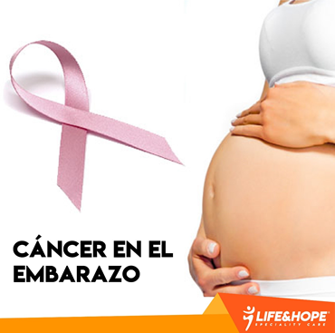 CÁNCER EN EL EMBARAZO